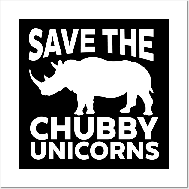 Save The Chubby Unicorns Wall Art by Madfido